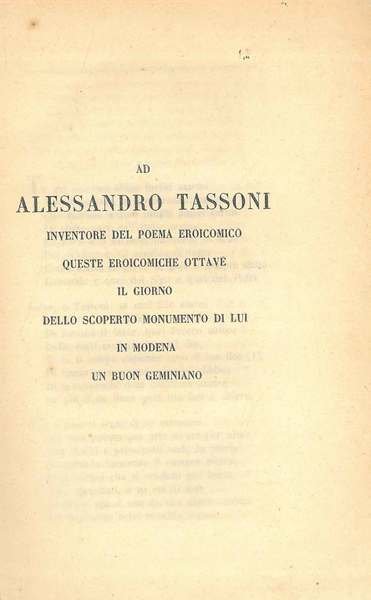 Ad Alessandro Tassoni inventore del poema eroicomico queste eroicomiche ottave …