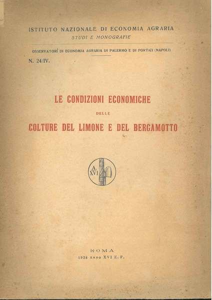 Le condizioni economiche delle colture del limone e del bergamotto