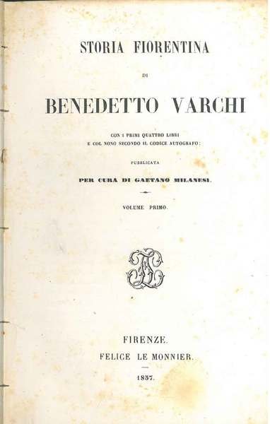 Storia fiorentina di Benedetto Varchi con i primi quattro libri …