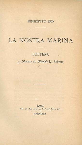 La nostra marina. Lettera al direttore del Giornale La Riforma