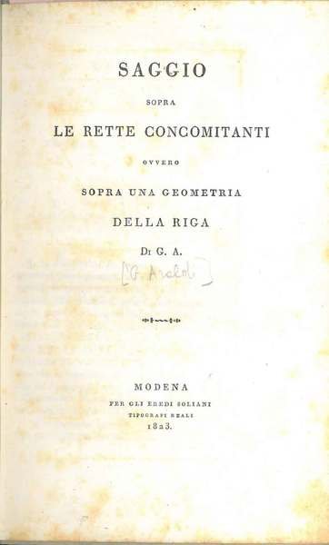 Saggio sopra le rette concomitanti ovvero sopra una geometria della …