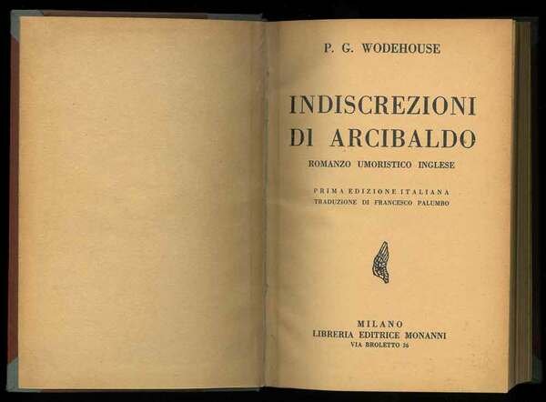 Indiscrezioni di Arcibaldo. Romanzo umoristico inglese.