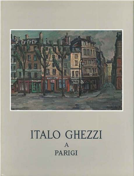 Italo Ghezzi a Parigi