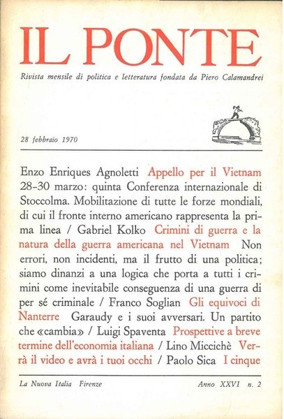 Il Ponte. Rivista mensile di politica e letteratura. Anno XXVI, …