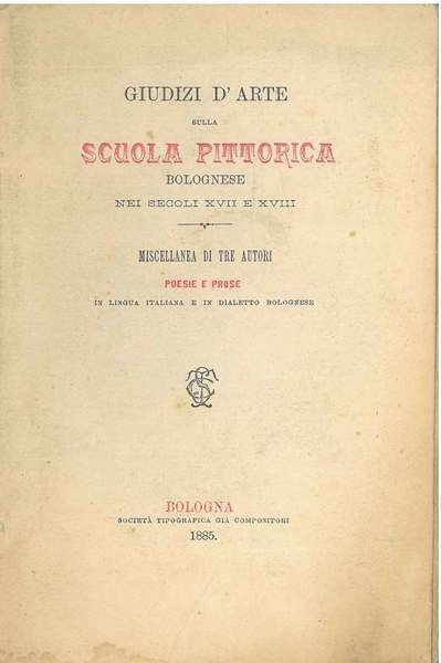 Giudizi d'arte sulla scuola pittorica bolognese nei secoli XVII e …