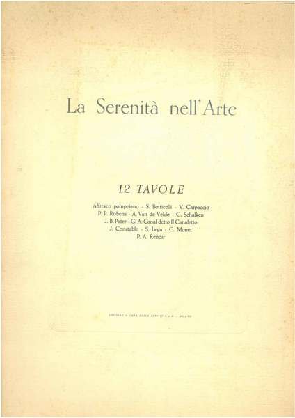 La serenità nell'arte. 12 tavole sciolte: Affresco pompeiano, S. Botticelli, …