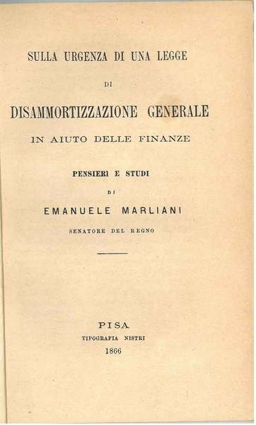 Sulla urgenza di una legge di disammortizzazione generale in aiuto …