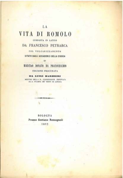 La vita di Romolo composta in latino da Francesco Petrarca …