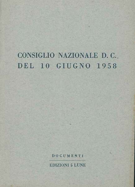 Consiglio nazionale DC del 10 giugno 1958