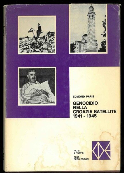 Genocidio nella Croazia satellite. 1941-1945.