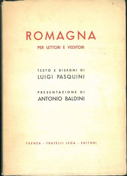 Romagna per lettori e venditori. Presentazione di A. Baldini.