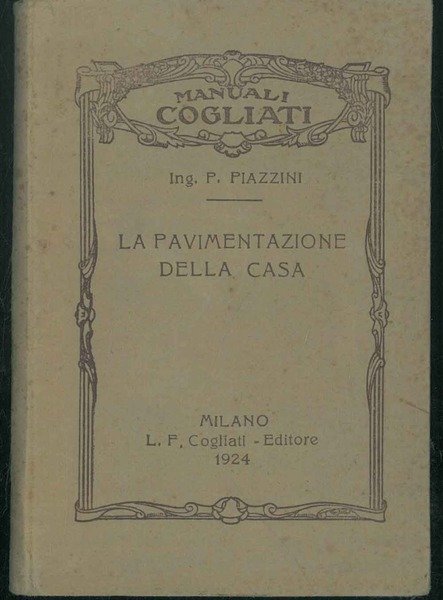 La pavimentazione della casa. I: linoleum come materiale da costruzione …