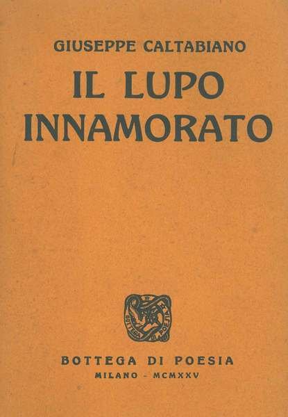 Il lupo innamorato