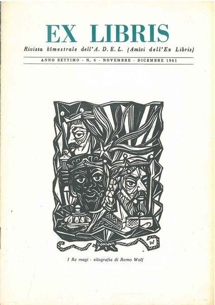 Ex libris. Rivista bimestrale dell'ADEL. Anno settimo, n. 6, novembre-dicembre 1961