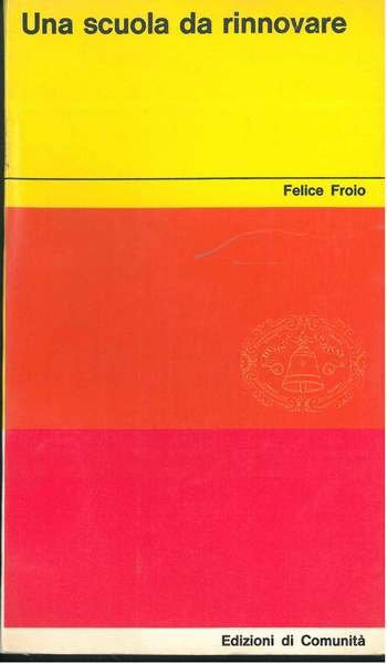 Una scuola da rinnovare