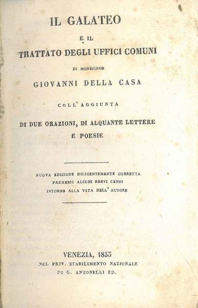 Il Galateo e il trattato degli uffici comuni di monsignor …