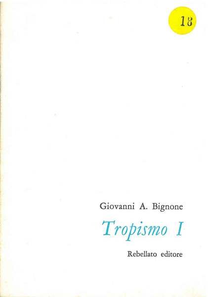 Tropismo I (1966 - 1969) silloge