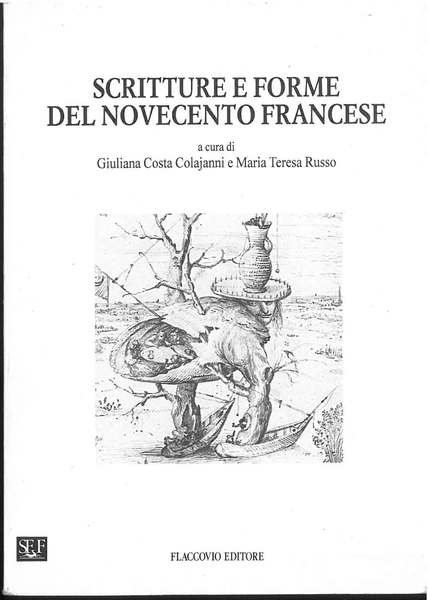 Scritture e forme del novecento francese