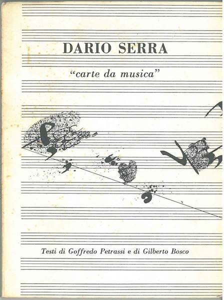 Carte da musica Testi di Goffredo Petrassi e Gilberto Bosco