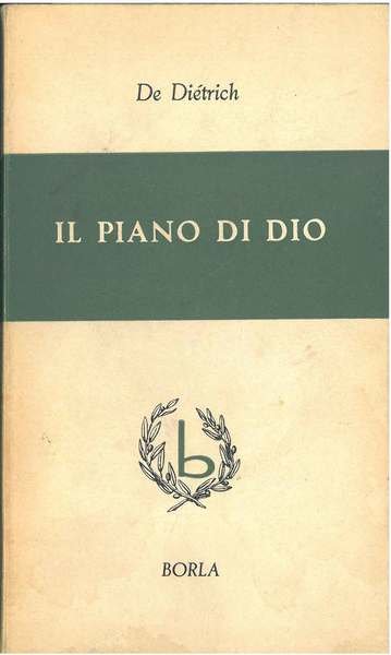 Il piano di Dio. Itinerario biblico