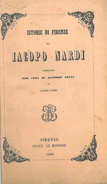 Istorie della città di Firenze di Iacopo Nardi pubblicate per …