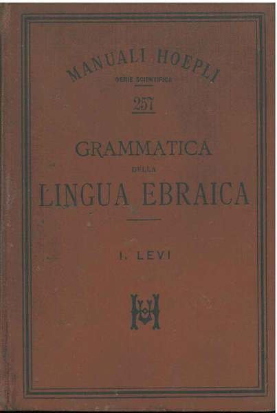 Grammatica ed esercizii pratici della lingua ebraica