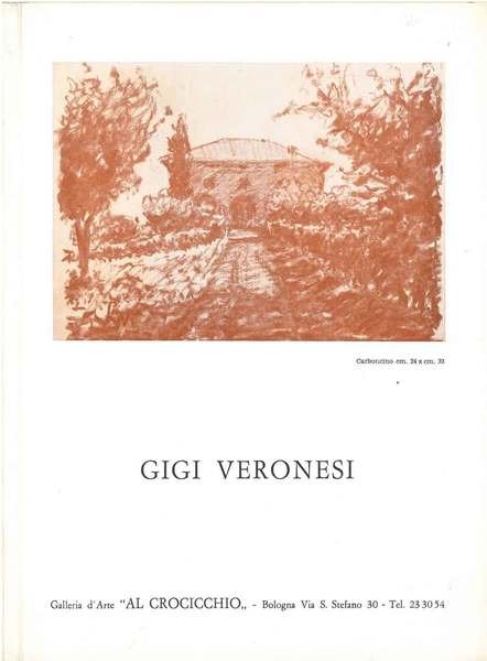 Gigi Veronesi. Catalogo mostra al Crocicchio: Ottobre 1971