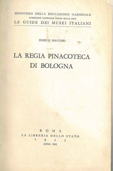 La regia pinacoteca di Bologna