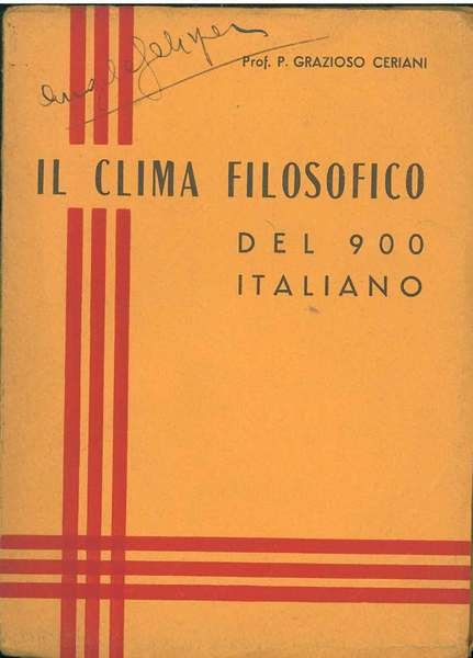 Il clima filosofico del 900 italiano