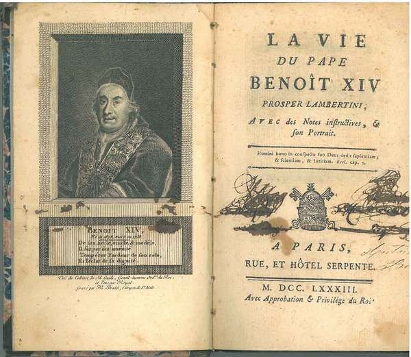 La vie du Pape Benoit XIV Prosper Lambertini, Avec des …