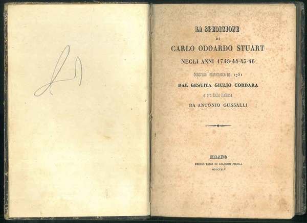 La spedizione di Carlo Odoardo Stuart negli anni 1743-44-45-46 descritta …