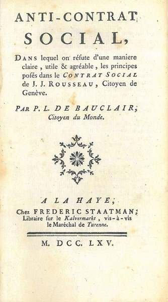 Anti-contrat social, dans lequel on réfute d?une manière claire, utile …