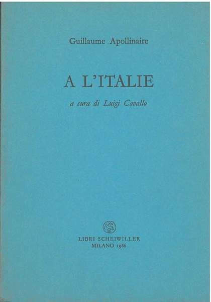 A L'Italie A cura di Luigi Cavallo