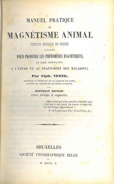 Manuel pratique de magnétisme animal. Exposition meéthodique des procédés employés …