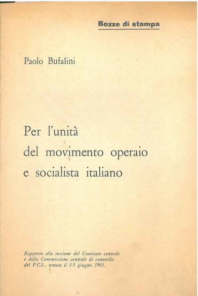 Per l'unità del movimento operaio e socialista italiano. Rapporto alla … | Immagine Gallery 1