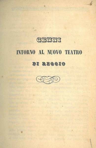 Cenni intorno al nuovo teatro di Reggio Estratto dal "Messaggere di Modena"