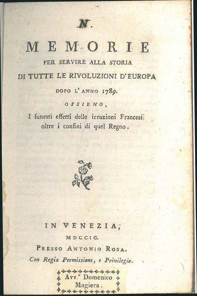 Memorie per servire alla storia di tutte le rivoluzioni d'Europa …