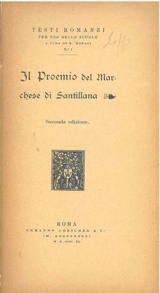Il proemio del Marchese di Santillana. Seconda edizione