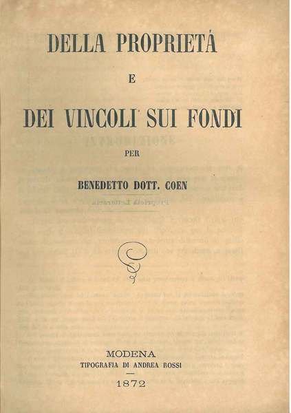 Della proprietà e dei suoi vincoli sui fondi