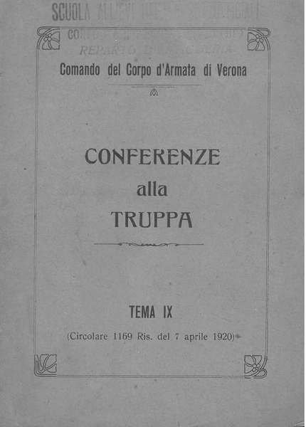 Conferenze alla truppa. Tema IX. La patria. Comando del Corpo …