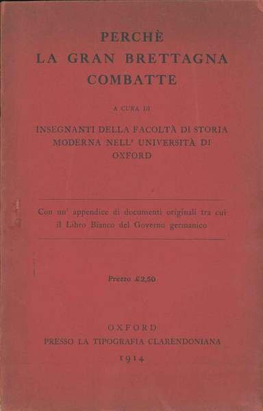 Perchè la Gran Brettagna combatte. A cura di insegnanti della … | Immagine Gallery 1