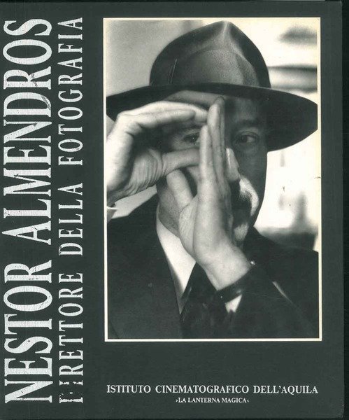 Nestor Almendors direttore della fotografia.