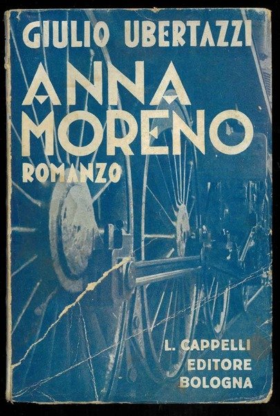 Anna Moreno. Romanzo.