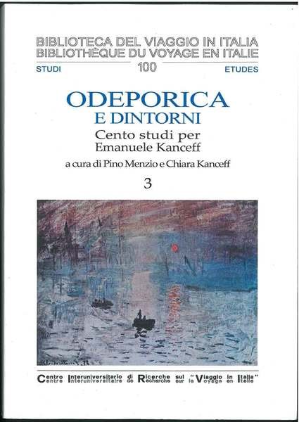 Odeporica e dintorni. Cento studi per Emanuele Kanceff. Volume 3°
