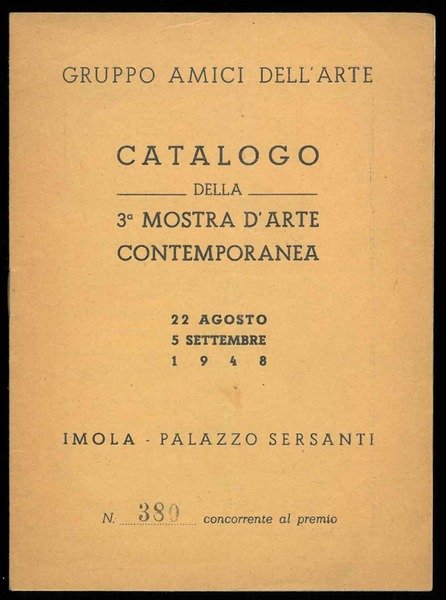 Catalogo della 3° mostra d'arte contemporanea. 22 agosto-5 settembre.