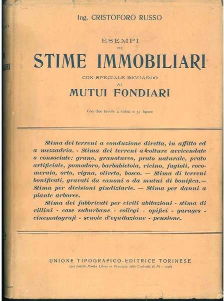 Esempi di stime immobiliari con speciale riguardo ai mutui fondiari