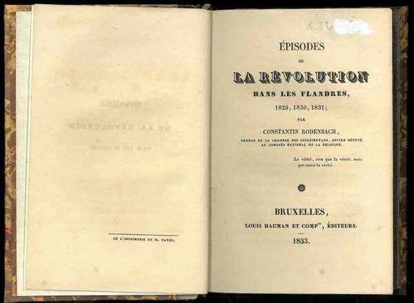 Episodes de la révolution dans les flandres, 1829, 1830, 1831.
