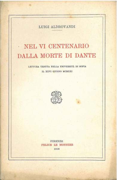 Nel VI centenario dalla morte di Dante. Lettura tenuta nella …