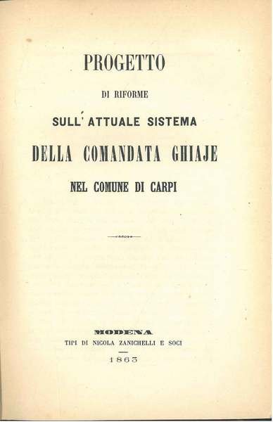 Progetto di riforme sull'attuale sistema della comandata Ghiaje nel comune …