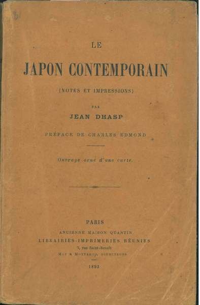 Le Japon contemporain (notes et impressions) par Jean Dhasp. Preface …